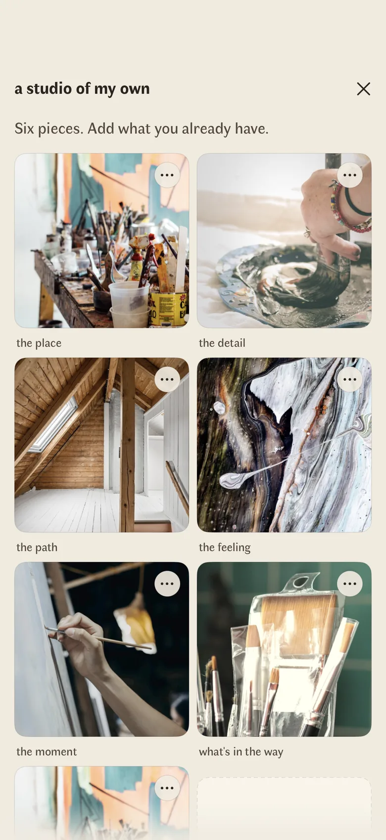 The six photographs of a dream together: six pieces of your dream, and under that line a grid of them, each under its own name: the place, the detail, the path, the feeling, the moment and what stands in the way