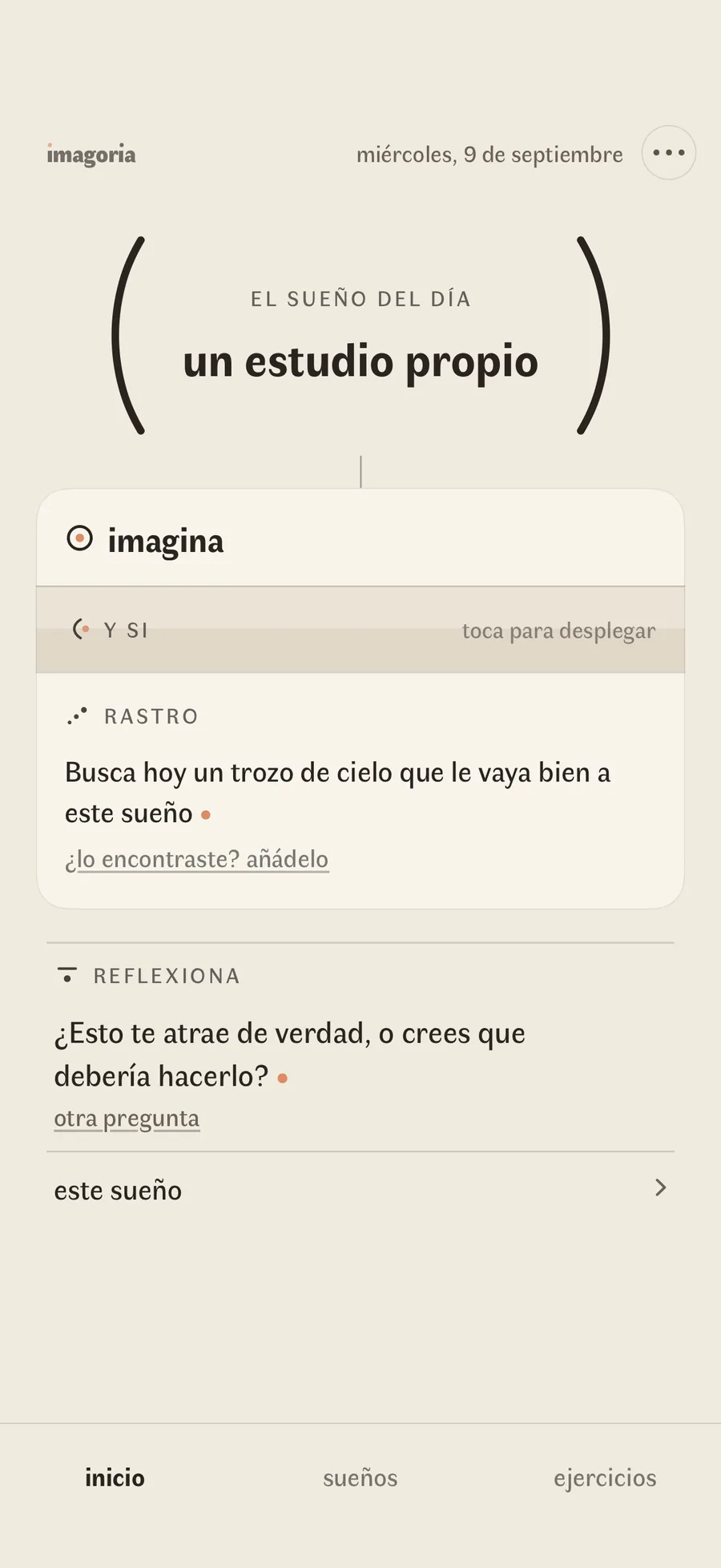 La pantalla de inicio de Imagoria: el sueño del día sostenido entre dos arcos, y debajo una hoja con imagina, y si y un rastro, y una pregunta para pensar el sueño
