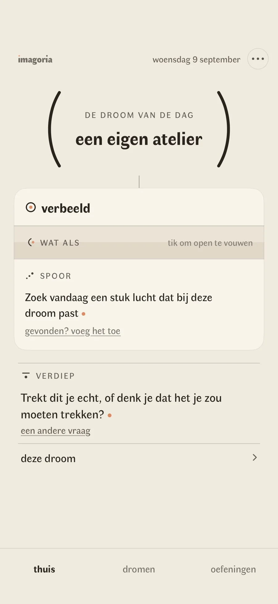 Het beginscherm van Imagoria: de droom van de dag tussen twee bogen, en daaronder een blad met verbeeld, wat als en spoor, en één vraag om de droom door te denken